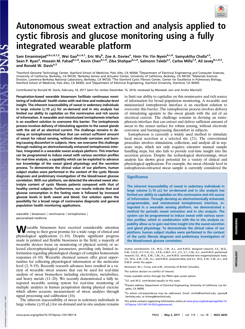 Autonomous Sweat Extraction and Analysis Applied to Cystic Fibrosis and Glucose Monitoring Using a Fully Integrated Wearable Platform