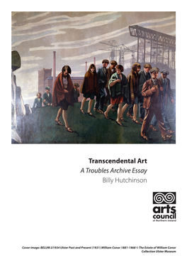 Transcendental Art Billy Hutchinson a Troubles Archive Essay