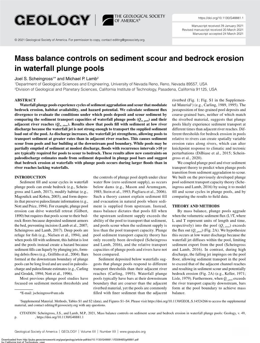 Mass Balance Controls on Sediment Scour and Bedrock Erosion in Waterfall Plunge Pools Joel S