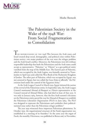 The Palestinian Society in the Wake of the 1948 Catastrophe [Al-Nakba]