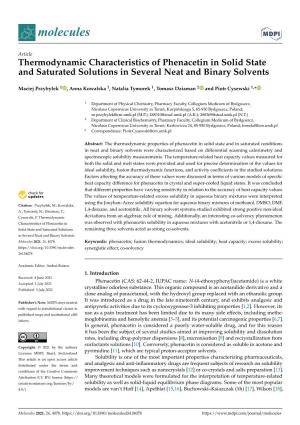Thermodynamic Characteristics of Phenacetin in Solid State and Saturated Solutions in Several Neat and Binary Solvents