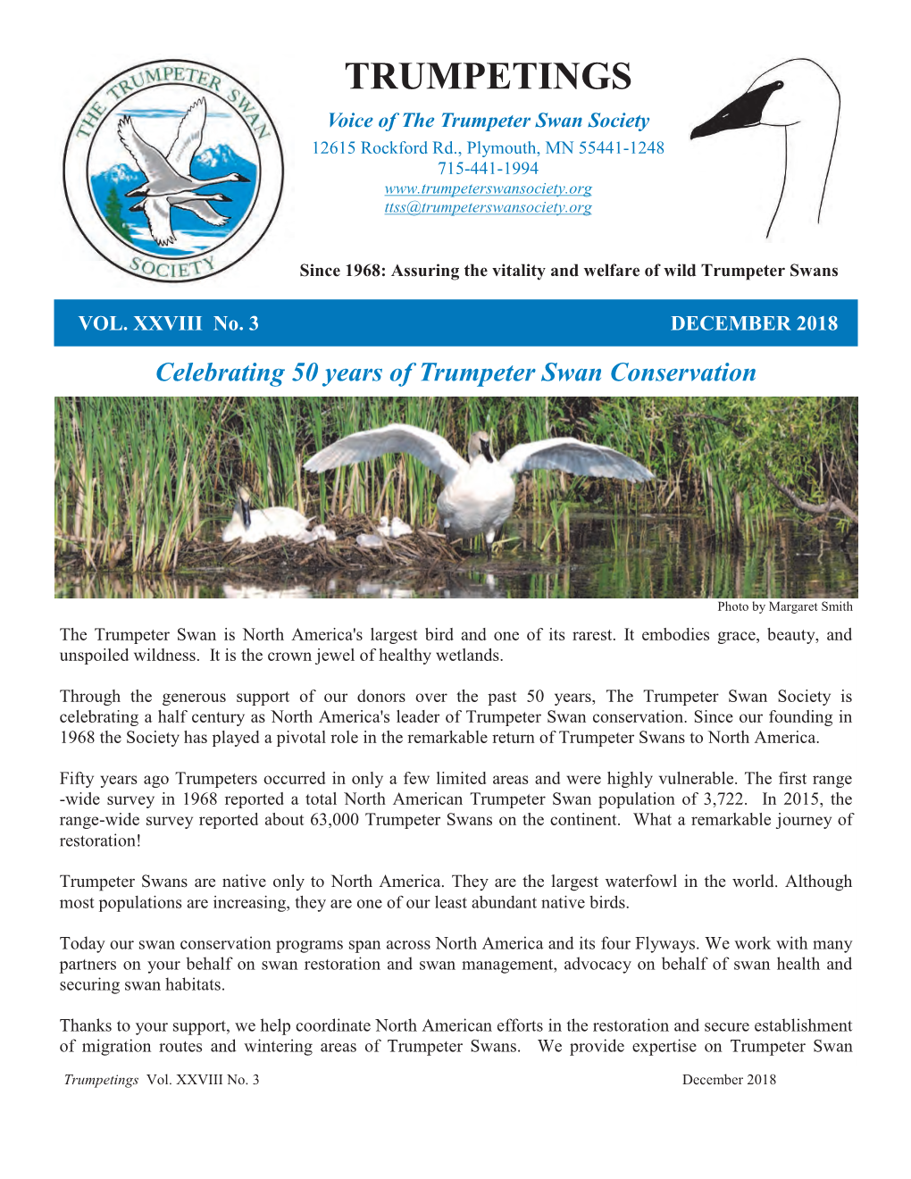 TRUMPETINGS Voice of the Trumpeter Swan Society 12615 Rockford Rd., Plymouth, MN 55441-1248 715-441-1994 Ttss@Trumpeterswansociety.Org
