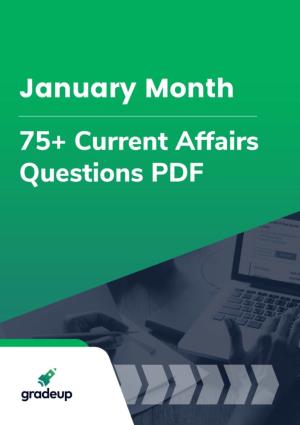 75+ January Month Current Affairs Questions