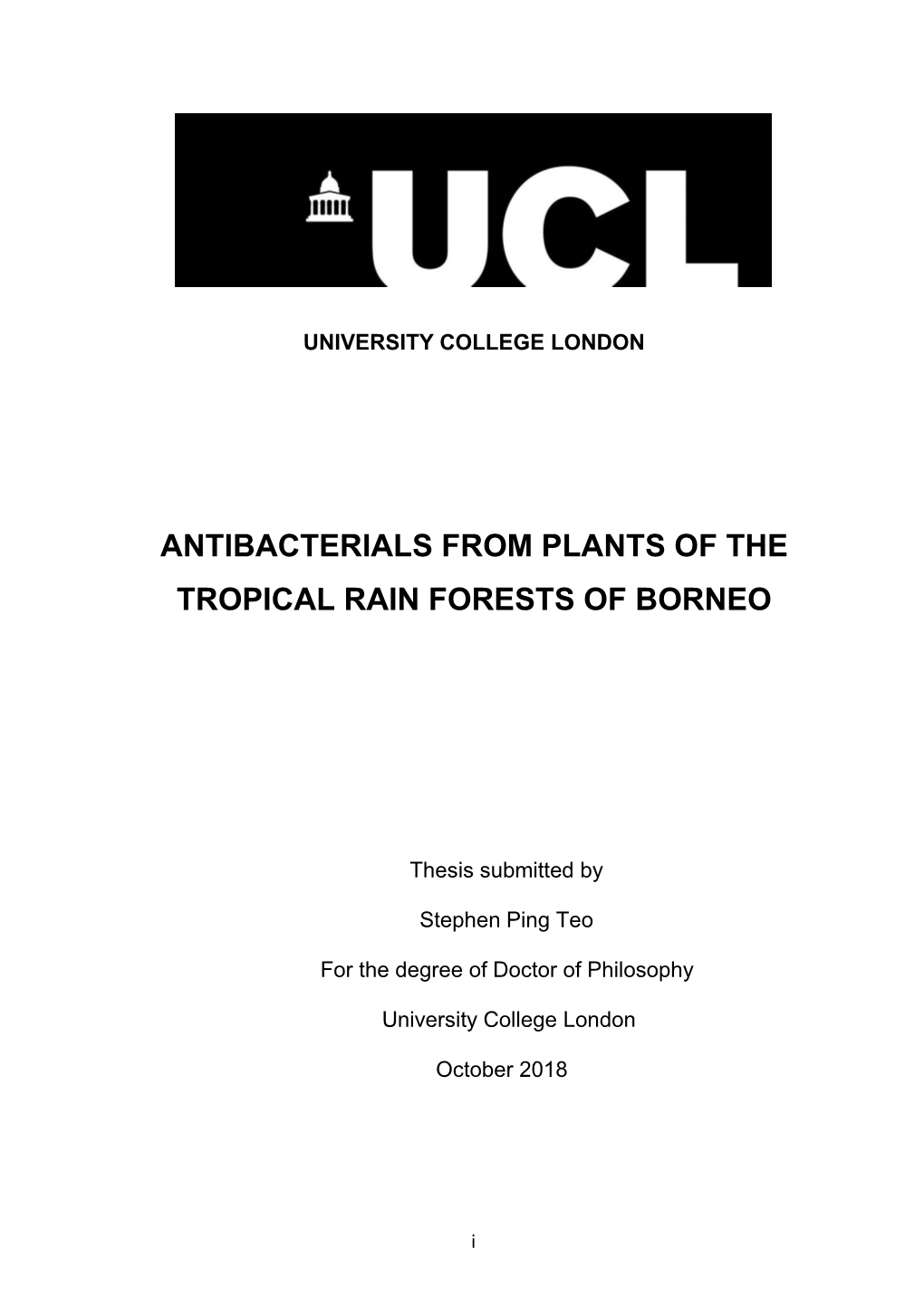 Antibacterials from Plants of the Tropical Rain Forests of Borneo