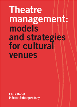 Theatre Management: Models and Strategies for Cultural Venues