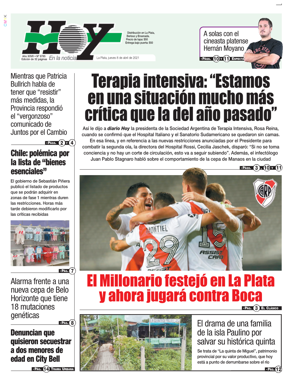 Terapia Intensiva: “Estamos Laplata, Jueves Deabril8 De2021 Y Ahora Jugará Contra Boca Entrega Bajo Puerta: $50 Precio De Tapa: $50 Berisso Y Ensenada