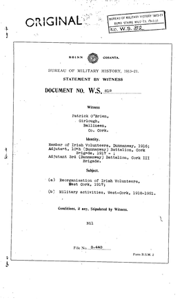 ROINN COSANTA. BUREAU of MILITARY HISTORY, 1913-21. STATEMENT by WITNESS DOCUMENT No. W.S. 812 Witness Patrick O'brien, Girlough