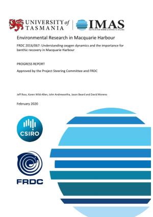 Environmental Research in Macquarie Harbour. Progress Report. FRDC