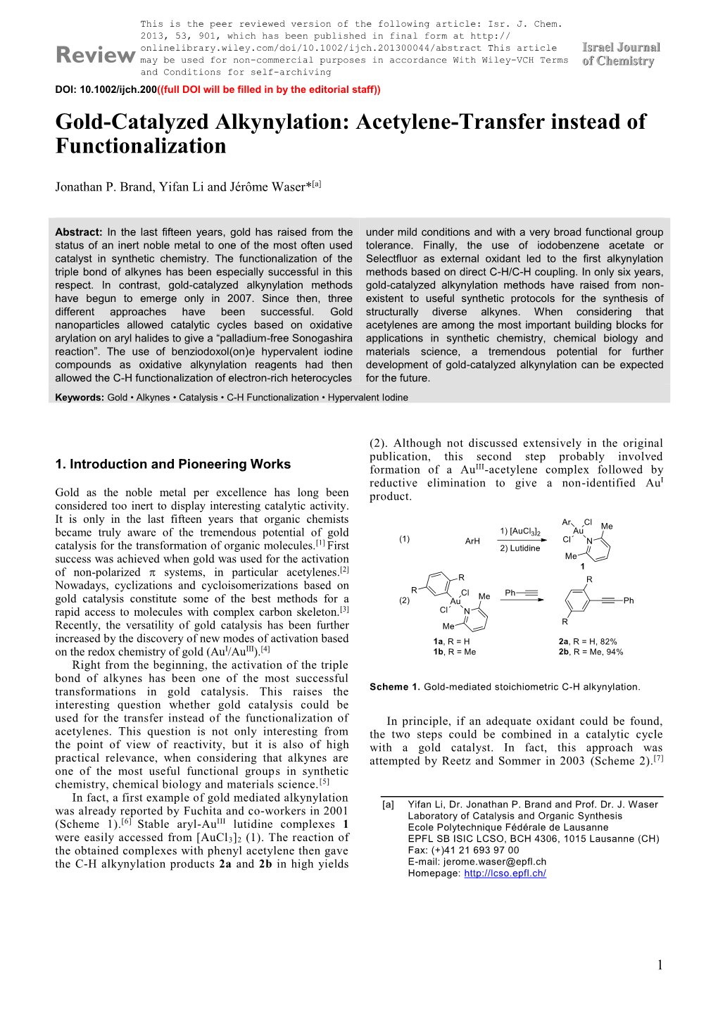Gold-Catalyzed Alkynylation: Acetylene-Transfer Instead of Functionalization