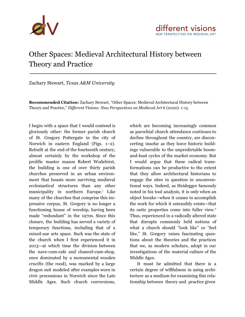 Other Spaces: Medieval Architectural History Between Theory and Practice
