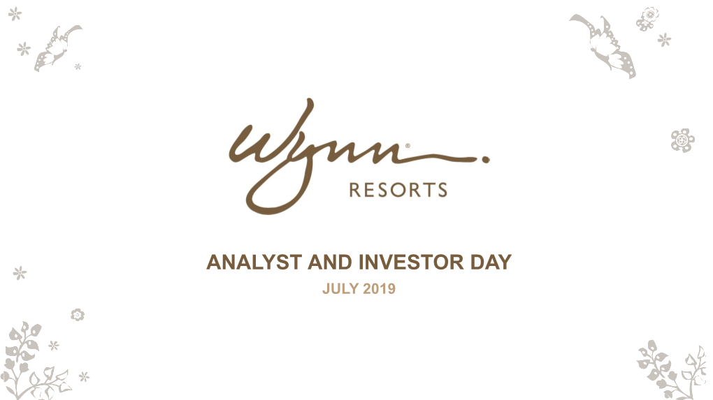 2019 Wynn Resorts Investor Day Presentation