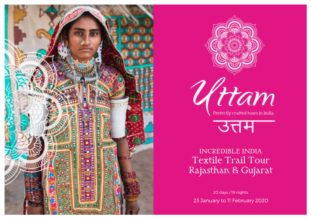 Textile Trail Tour Rajasthan & Gujarat