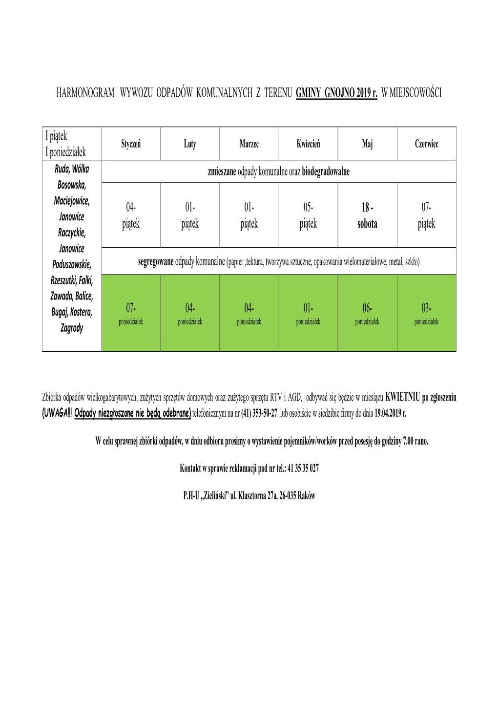 HARMONOGRAM WYWOZU ODPADÓW KOMUNALNYCH Z TERENU GMINY GNOJNO 2019 R. W MIEJSCOWOŚCI I Piątek I Poniedziałek 04