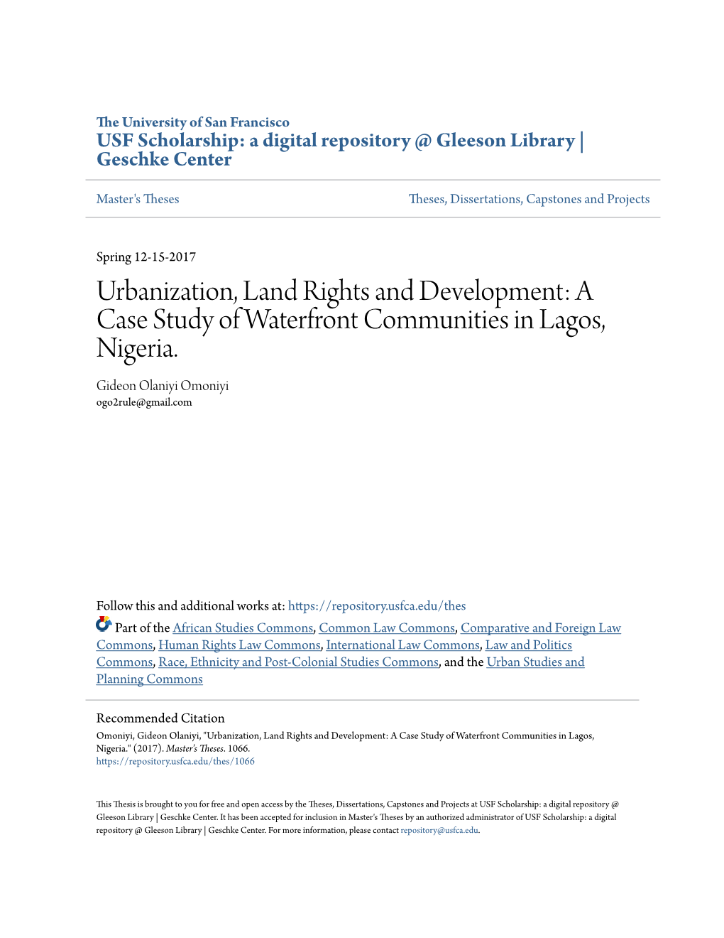 A Case Study of Waterfront Communities in Lagos, Nigeria. Gideon Olaniyi Omoniyi Ogo2rule@Gmail.Com