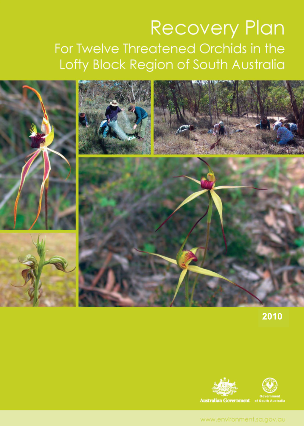 Recovery Plan for Twelve Threatened Orchids in the Lofty Block Region of South Australia 2010