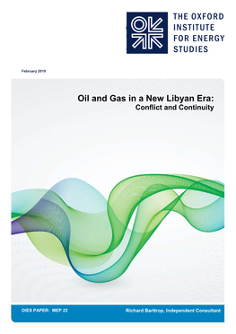 Oil and Gas in a New Libyan Era: Conflict and Continuity