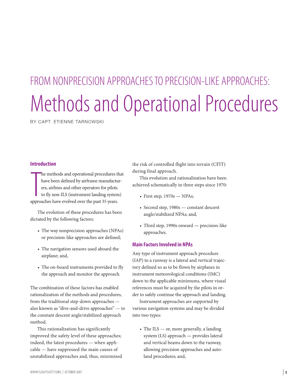 FROM NONPRECISION APPROACHES to PRECISION-LIKE APPROACHES: Methods and Operational Procedures by CAPT