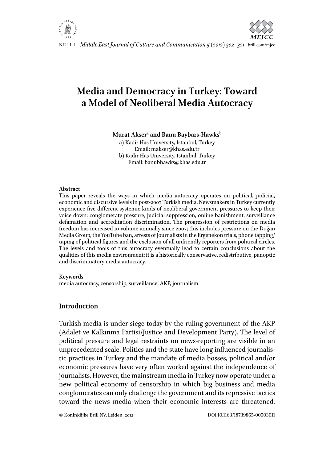Media and Democracy in Turkey: Toward a Model of Neoliberal Media Autocracy