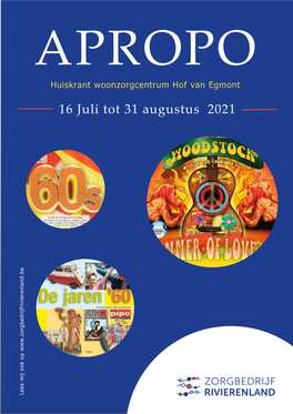16 Juli Tot 31 Augustus 2021
