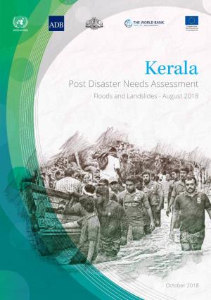 Kerala Post Disaster Needs Assessment Floods and Landslides - August 2018