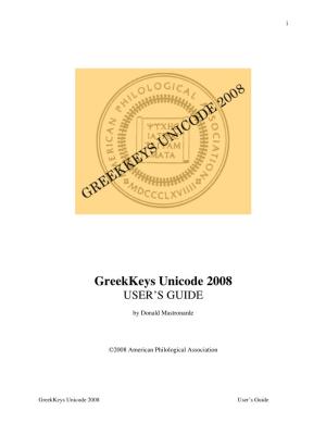 Greekkeys Unicode 2008 USER’S GUIDE