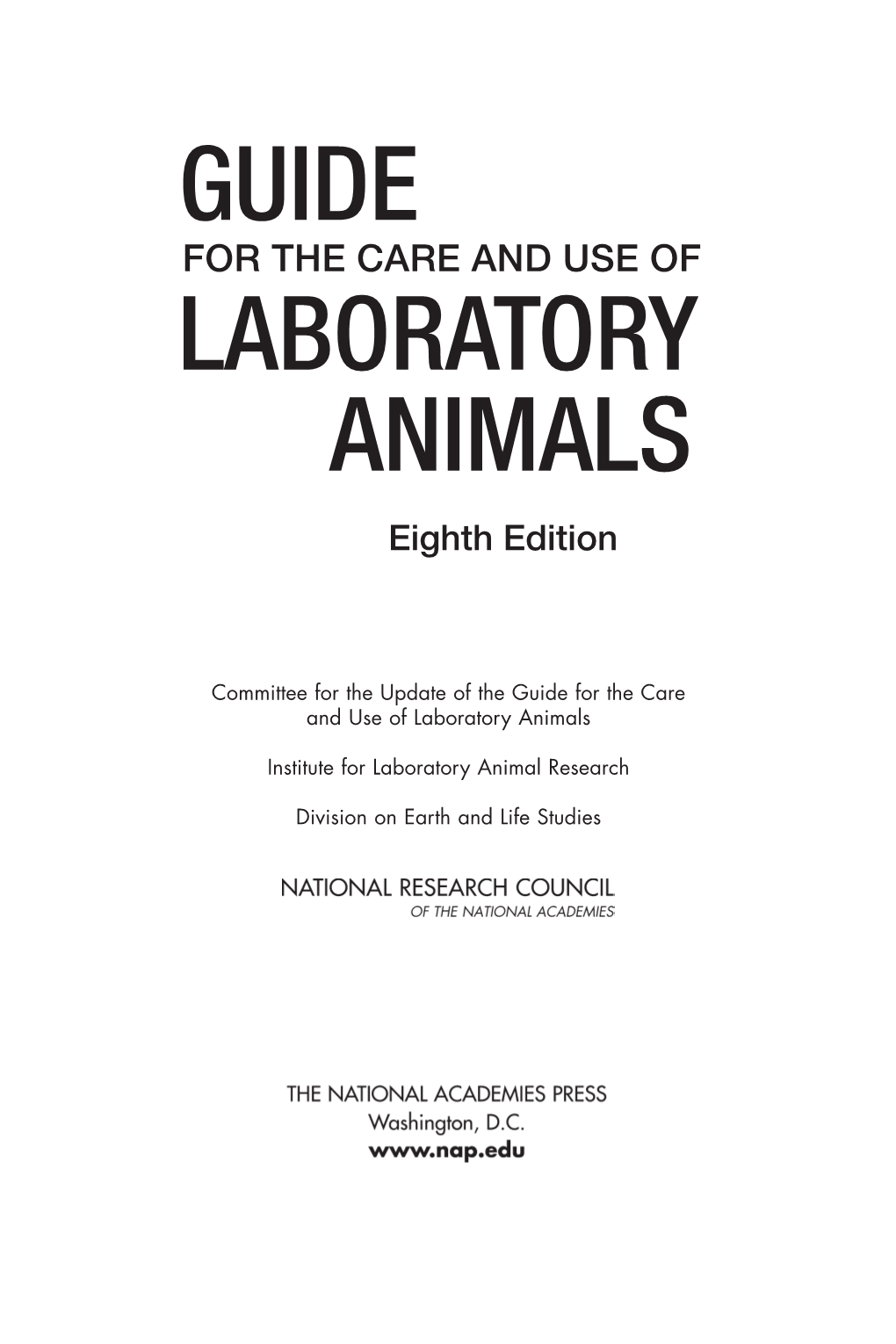 Guide for the Care and Use of Laboratory Animals, 8Th Edition