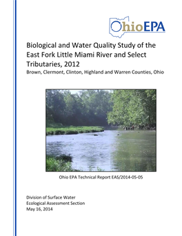 Biological and Water Quality Study of the East Fork Little Miami River and Select Tributaries, 2012 Brown, Clermont, Clinton, Highland and Warren Counties, Ohio