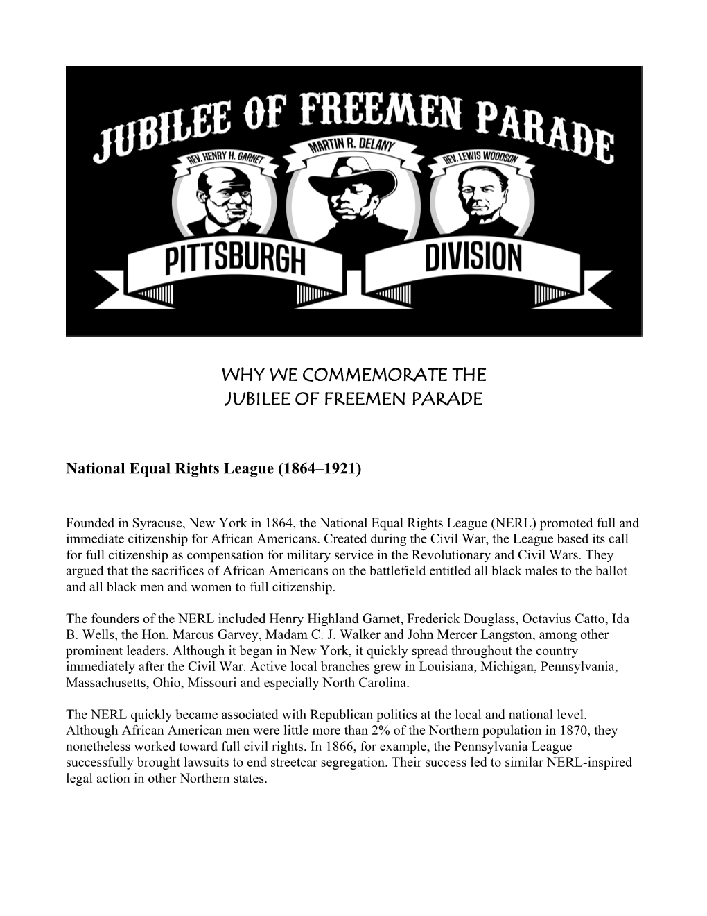 Why We Commemorate the Jubilee of Freemen Parade