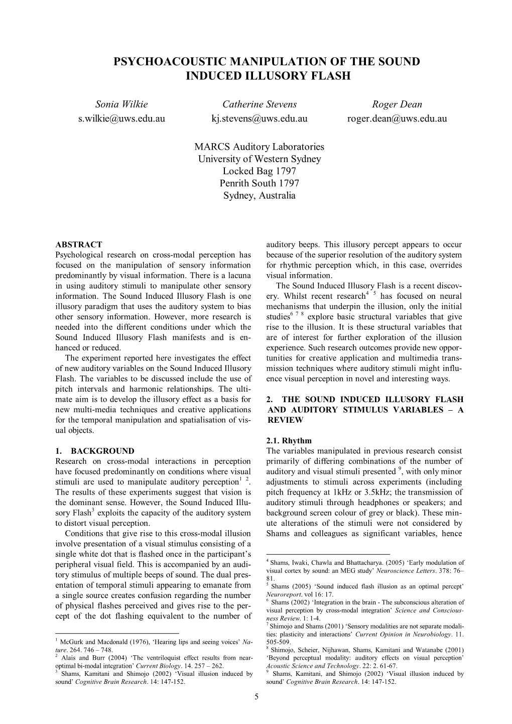 Psychoacoustic Manipulation of the Sound Induced Illusory Flash