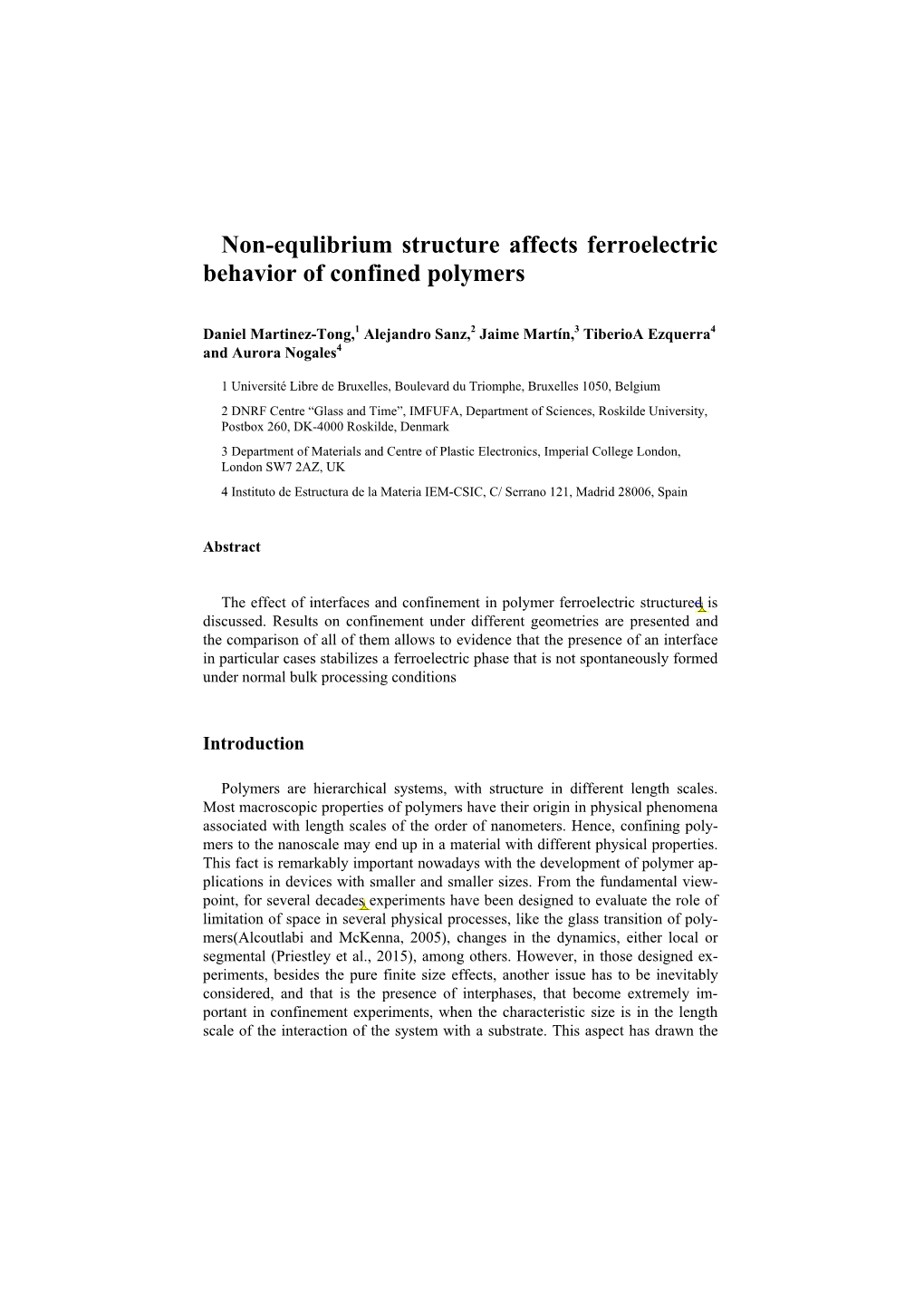 Non-Equlibrium Structure Affects Ferroelectric Behavior of Confined Polymers