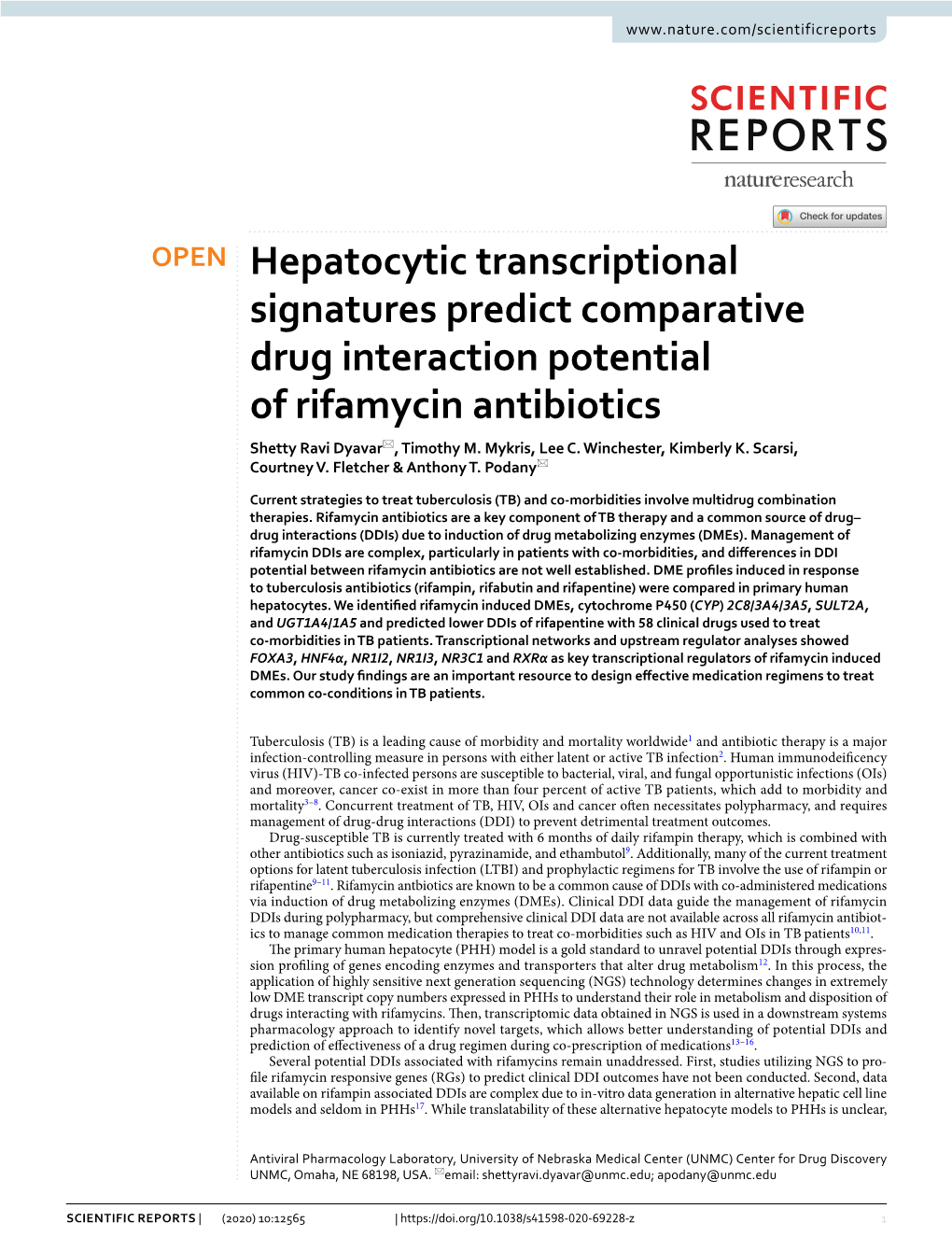 Hepatocytic Transcriptional Signatures Predict Comparative Drug Interaction Potential of Rifamycin Antibiotics Shetty Ravi Dyavar*, Timothy M