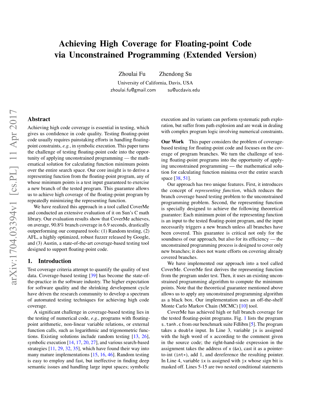 Achieving High Coverage for Floating-Point Code Via Unconstrained Programming (Extended Version)