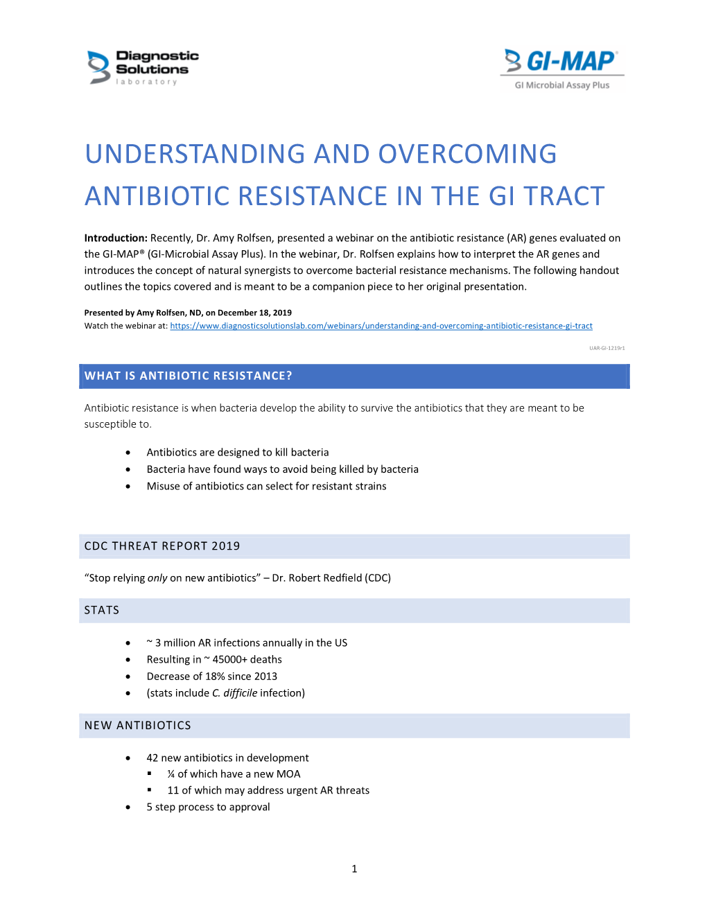 Understanding and Overcoming Antibiotic Resistance in the Gi Tract