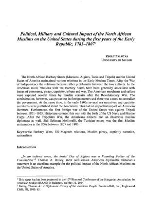 Political, Military and Cultural Impact of the North African Muslims on the United States During the First Years of the Early Republic, 1783-18071