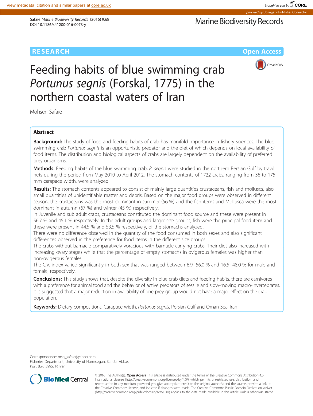 Feeding Habits of Blue Swimming Crab Portunus Segnis (Forskal, 1775) in the Northern Coastal Waters of Iran Mohsen Safaie