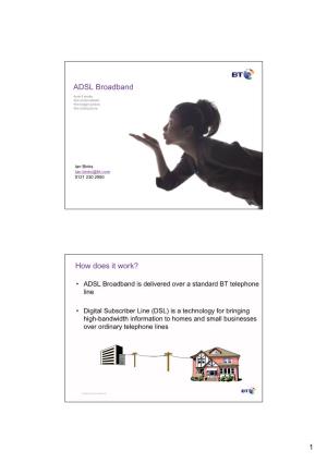ADSL Broadband How Does It Work?