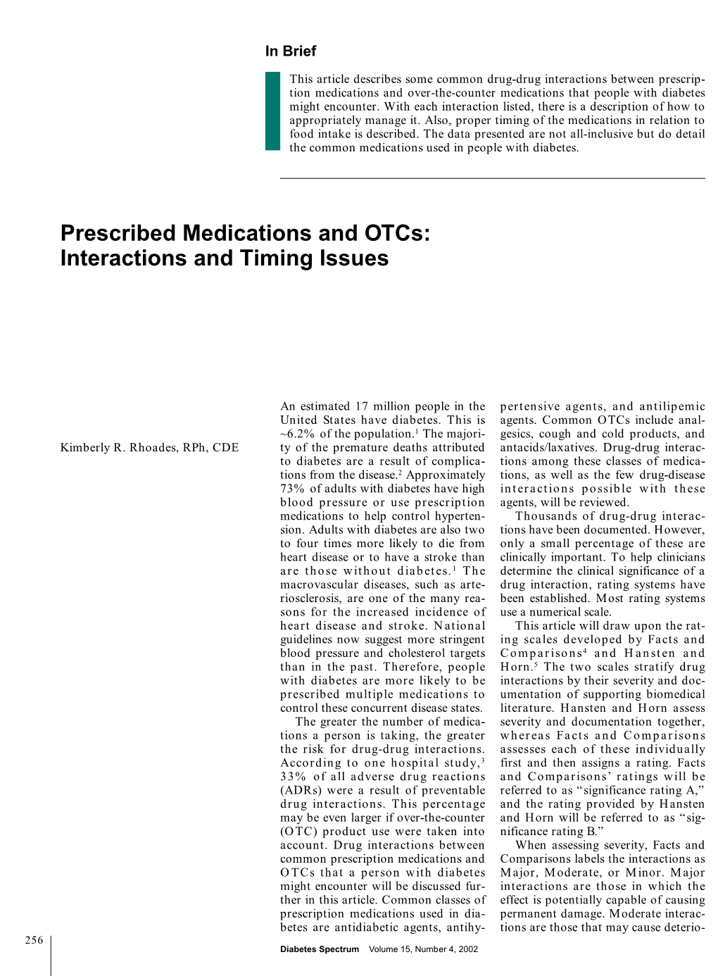 Prescribed Medications and Otcs: Interactions and Timing Issues