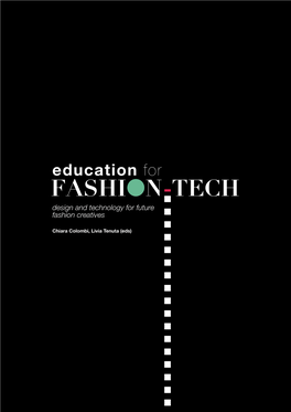 Design and Technology for Future Fashion Creatives
