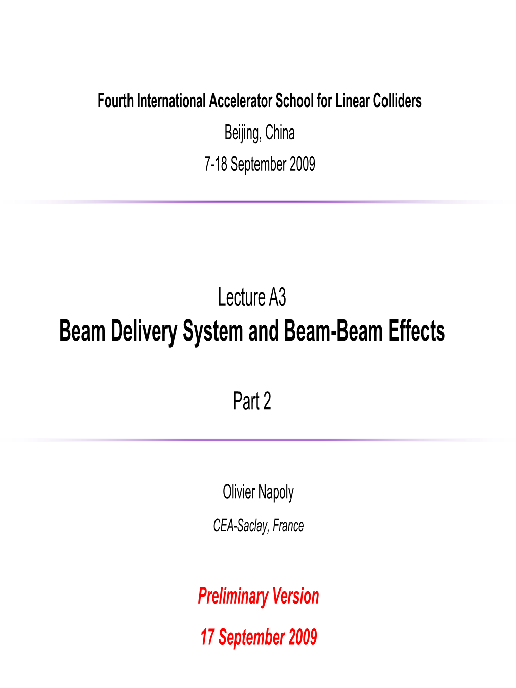 Beam Delivery System and Beam-Beam Effects
