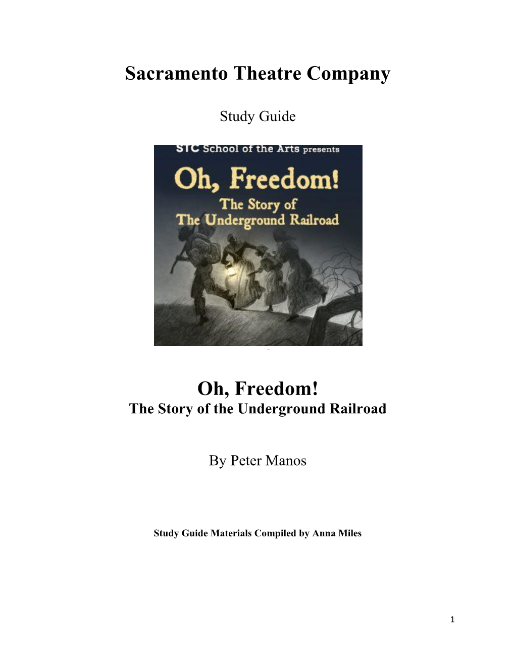 Sacramento Theatre Company Oh, Freedom!