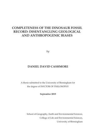 Completeness of the Dinosaur Fossil Record: Disentangling Geological and Anthropogenic Biases