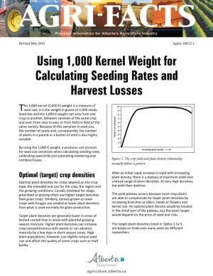 Using 1,000 Kernel Weight for Calculating Seeding Rates and Harvest Losses