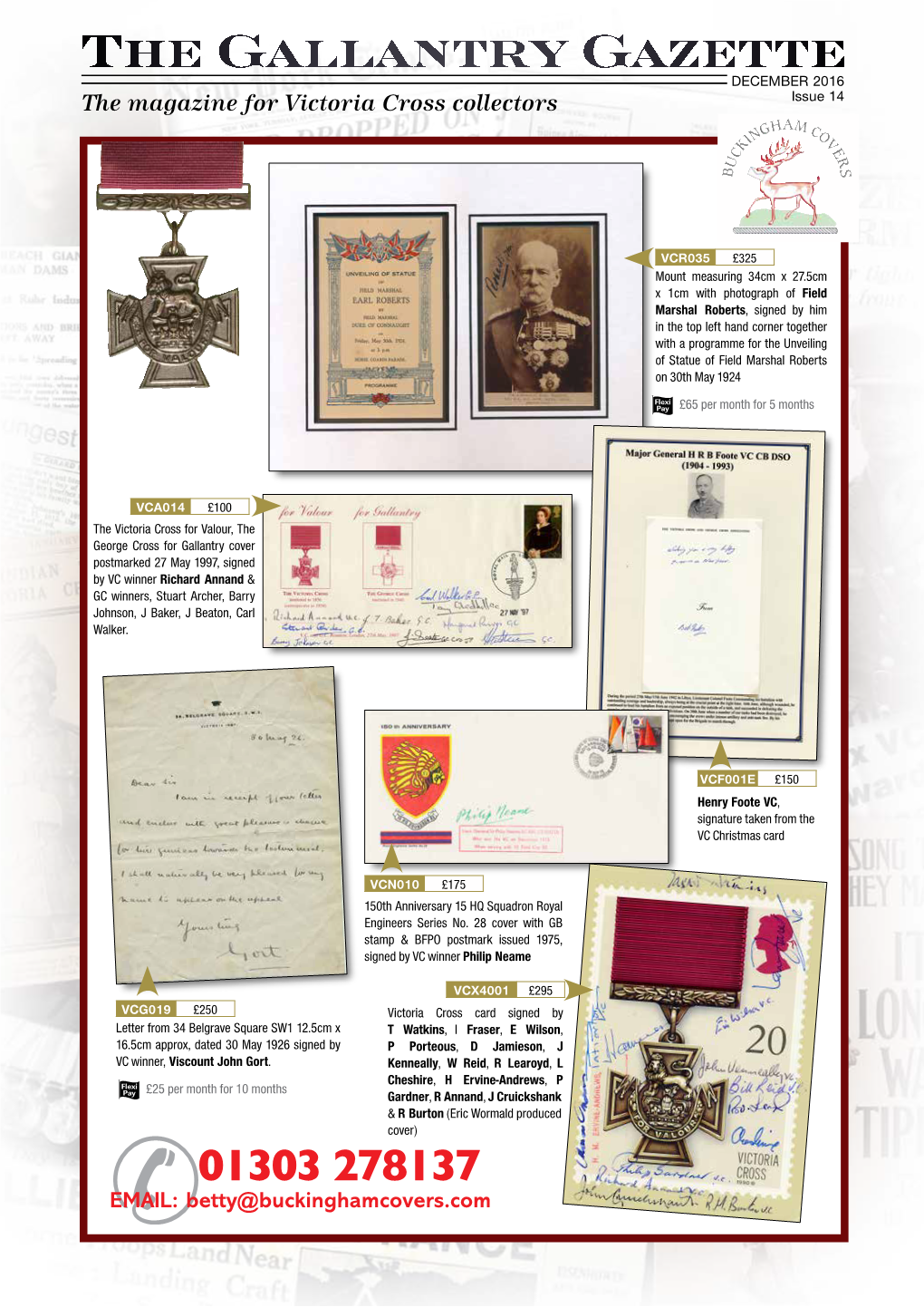 The Gallantry Gazette DECEMBER 2016 the Magazine for Victoria Cross Collectors Issue 14