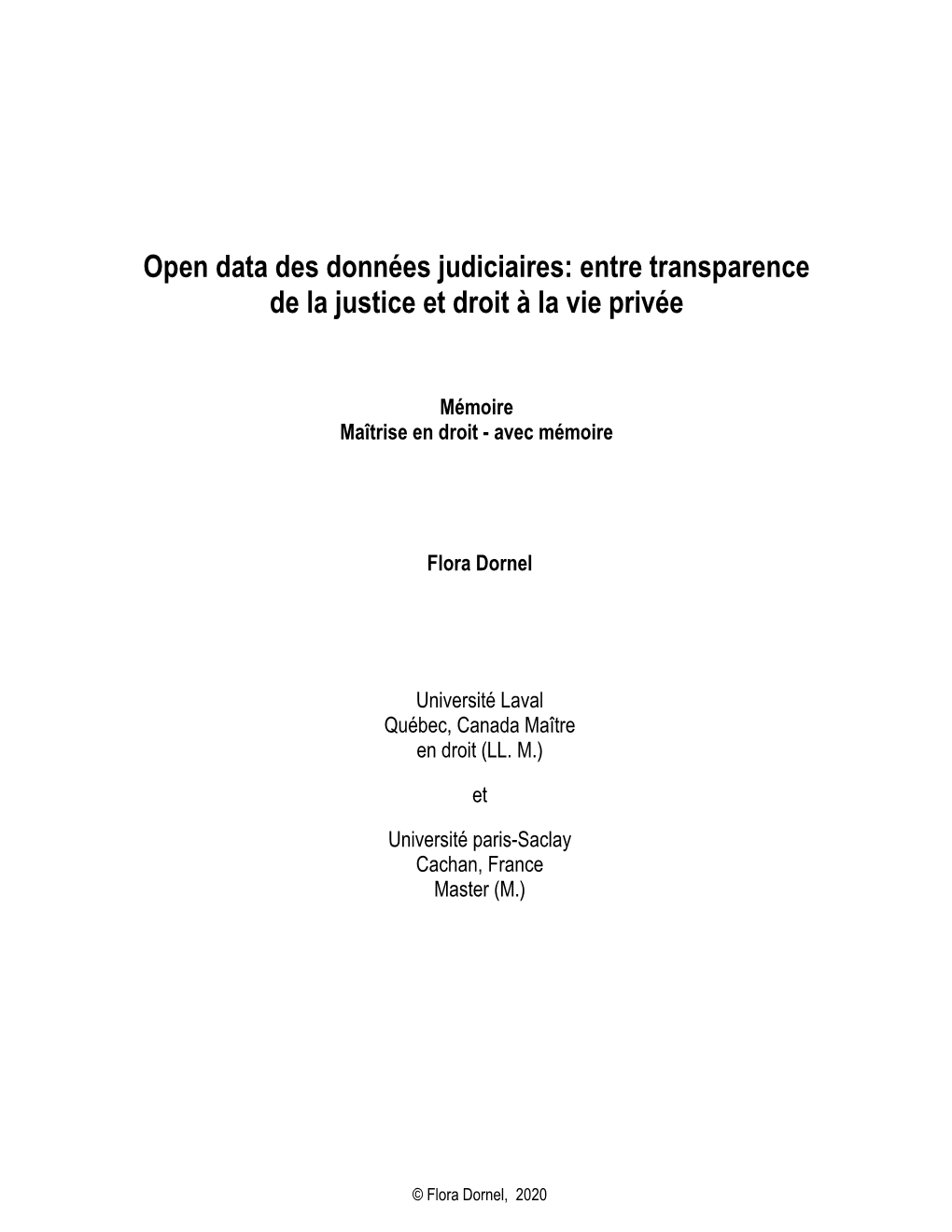 Open Data Des Données Judiciaires: Entre Transparence De La Justice Et Droit À La Vie Privée