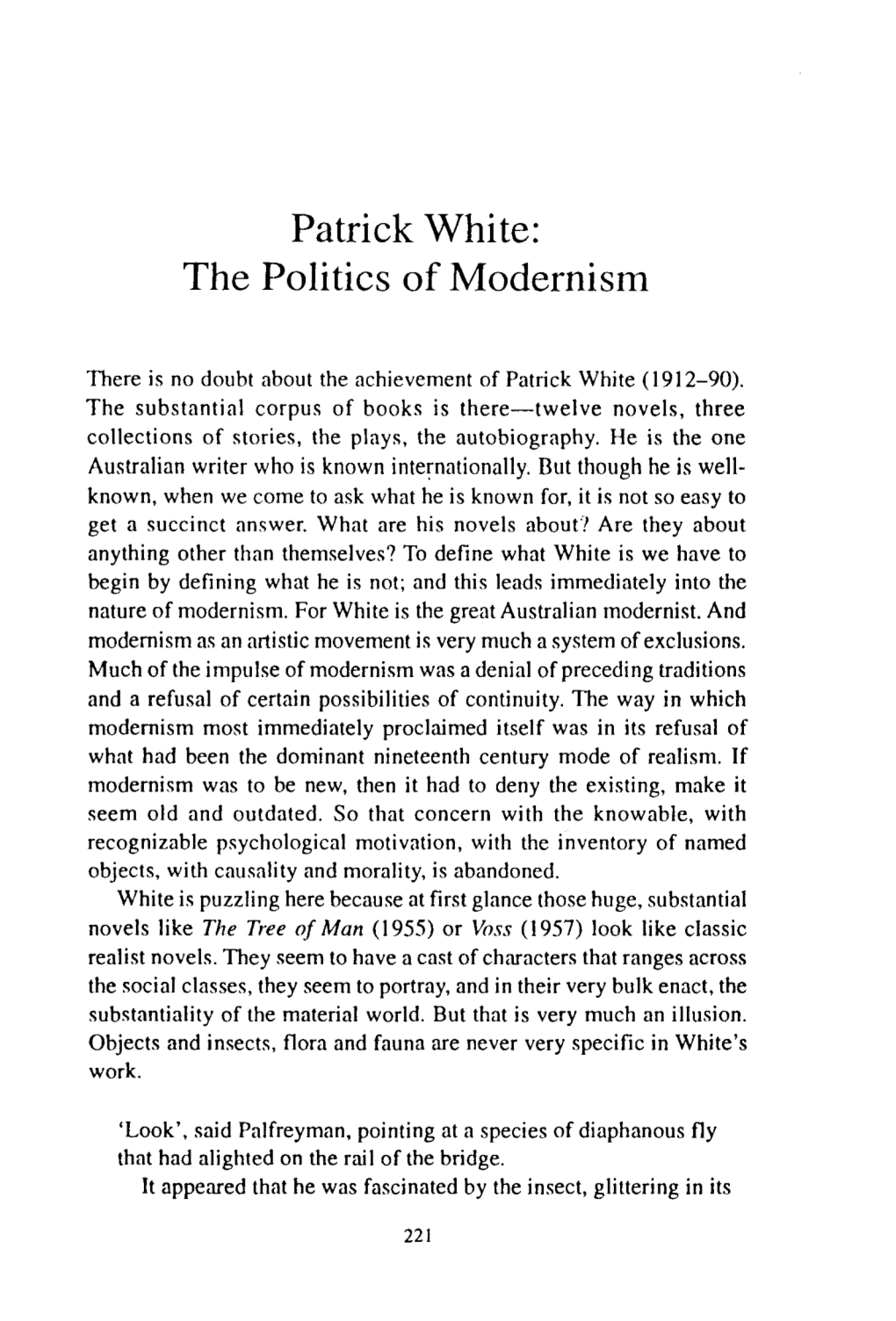 Patrick White: the Politics of Modernism