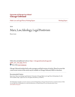 Marx, Law, Ideology, Legal Positivism Brian Leiter