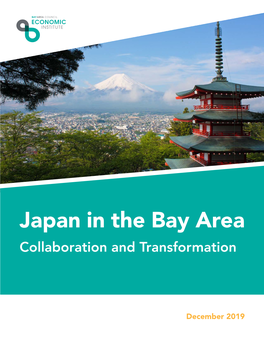Japan in the Bay Area: Collaboration and Transformation