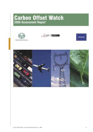 Carbon Offset Watch 2008 Assessment Report