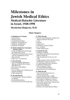 Milestones in Jewish Medical Ethics: Medical
