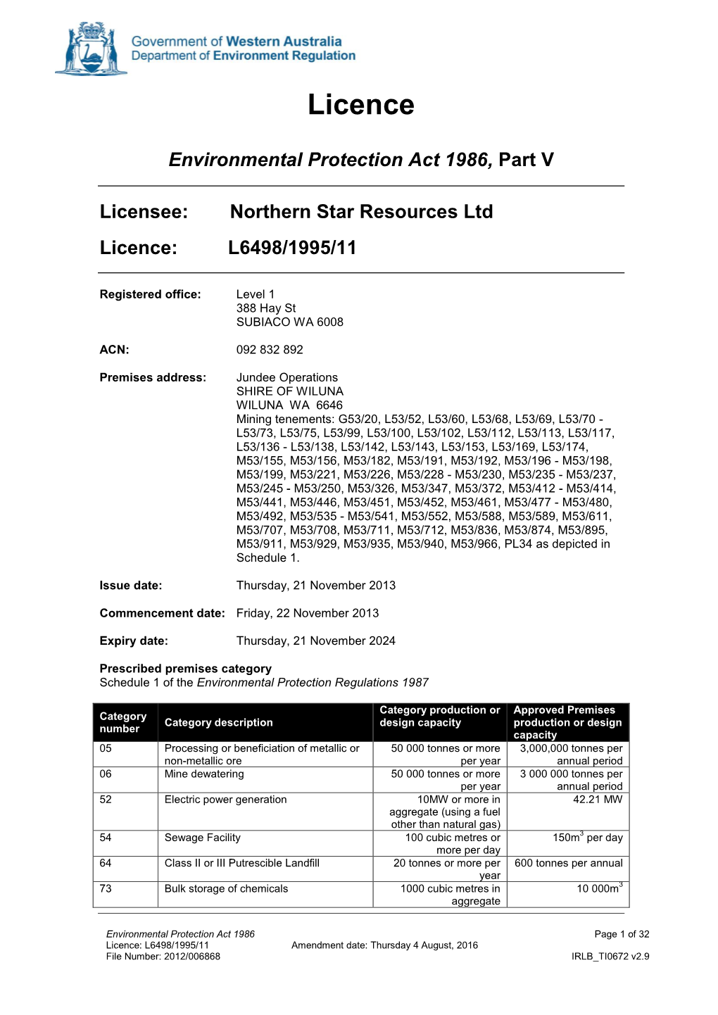 Licence Environmental Protection Act 1986, Part V Licensee